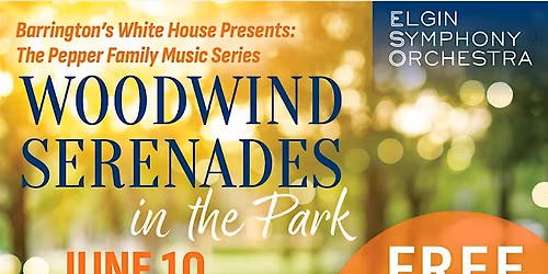 Woodwind Serenades in the Park Featuring the Elgin Symphony Orchestra