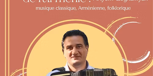 Concert Arm\u00e9nien- Artyom Geghamyan