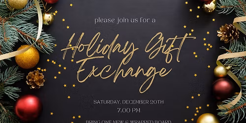 Holiday Gift Exchange