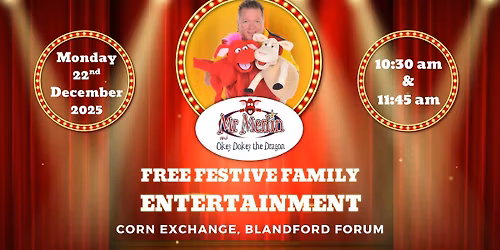 Mr Merlin & Okey Dokey the Dragon - Free Festive Family Entertainment in the Corn Exchange