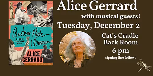 OFFSITE EVENT! Alice Gerrard's CUSTOM MADE WOMAN, w\/David Menconi, Sparky Rucker, Tatiana Hargreaves