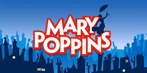 Showcase: MARY POPPINS