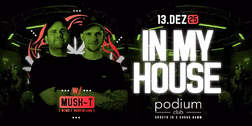 IN MY HOUSE w\/ Mush-T