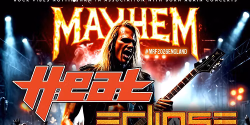 MAYHEM ROCK FESTIVAL (2026) NOTTINGHAM
