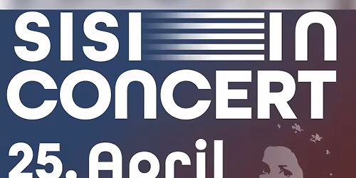 SISI in Concert