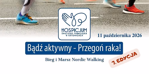 B\u0105d\u017a aktywny - przego\u0144 raka! 7. Edycja