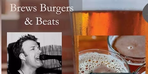 MHS presents Brews, Burgers and Beats!!