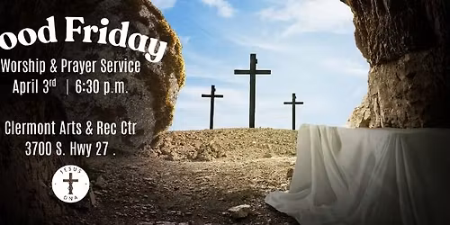 Jesus DNA's Good Friday Worship & Prayer Service 