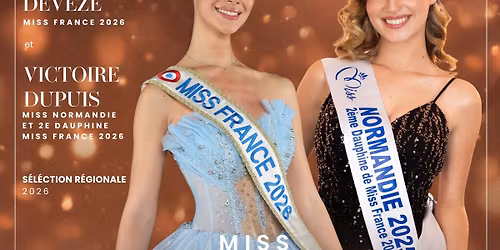 \u00c9lection R\u00e9gionale Miss Normandie 2026 pour Miss France 2027