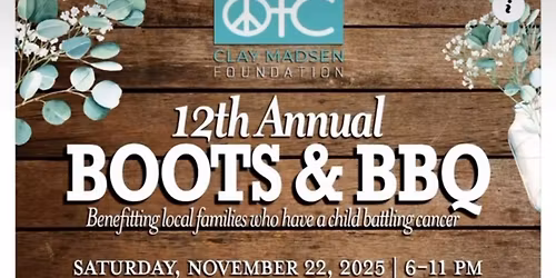 12th Annual Boots & BBQ Fundraiser 