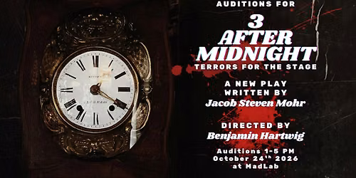 Auditions for 3 AFTER MIDNIGHT