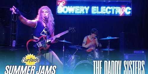 Surfside Summer Jams: The Daddy Sisters