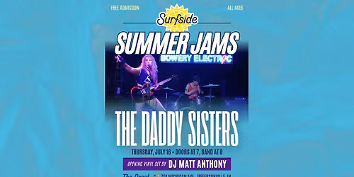 Surfside Summer Jams: The Daddy Sisters