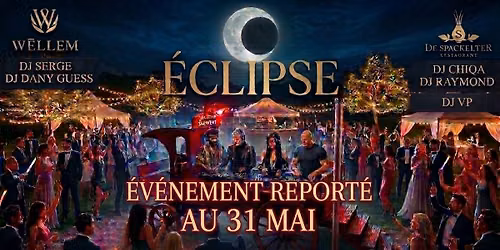 \u00c9CLIPSE : L\u2019\u00c9V\u00c9NEMENT OPEN-AIR DE L'ANN\u00c9E ! \ud83c\udf11