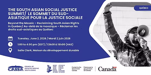 The South Asian Social Justice Summit (Quebec)