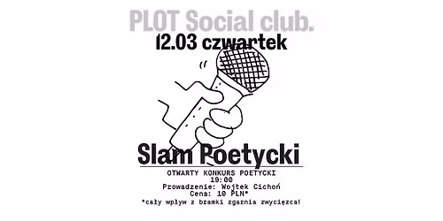 SLAM POETYCKI [ cykliczny, otwarty konkurs poetycki ]