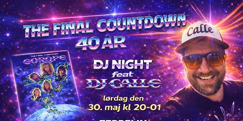 The Final Countdown 40 \u00e5r tribute m. DJ Calle @Zeppelin Rock Bar