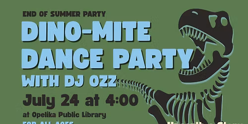 Dino-mite Dance Party with DJ Ozz at Opelika Public Library
