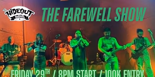 The Farewell Show - Sl\u00e1inte and Lump of Ceoil @ The Hideout