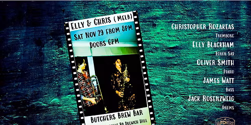 ELLY & CHRIS (MELB) + FRIENDS - LIVE AT BUTCHERS BREW BAR!