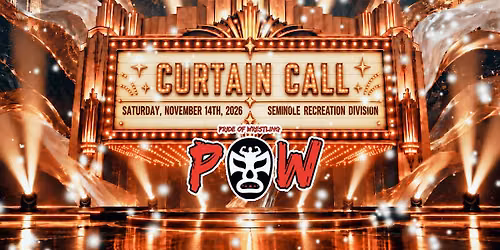 Pride of Wrestling Presents POW49 Curtain Call