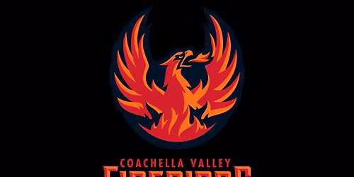 San Jose Barracuda vs. Coachella Valley Firebirds