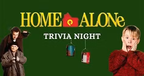 Home Alone Trivia at Southern Range!