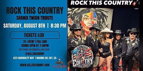 Rock this Country, A Tribute to Shania Twain  (8\/8\/26)