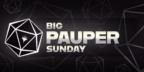Big Pauper Sunday!