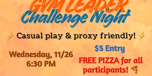 Pok\u00e9mon Gym Leader Challenge Night