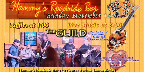 The Guild at Hammy's Roadside Bar Sunday 11\/16 3:00 pm