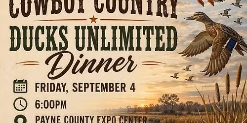Cowboy Country Ducks Unlimited Dinner