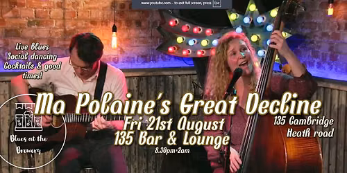 Blues at the Brewery presents Ma Polaine's Great Decline live at 135 Bar & Lounge