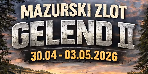 MAZURSKI ZLOT GELEND II