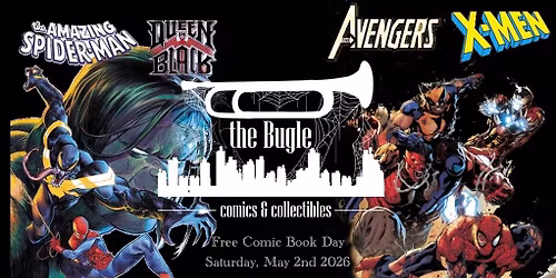 The Bugle Presents: Free Comic Book Day 2026