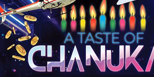 A Taste of Chanukah 2025