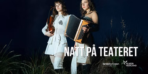 Natt p\u00e5 teateret!