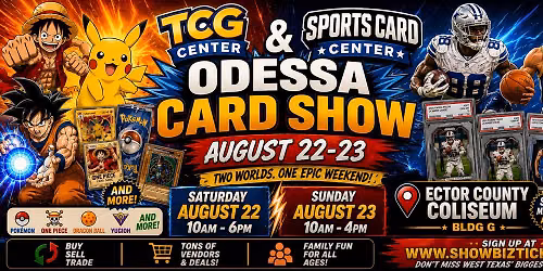 ODESSA CARDS & COLLECTIBLES AUGUST SHOW 