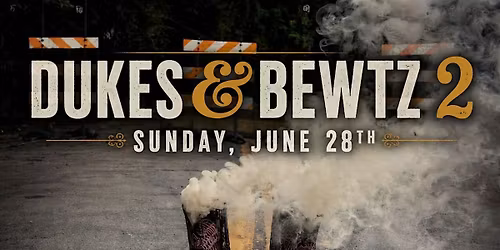 DUKES & BEWTZ 2
