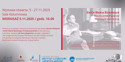 Wystawa: Erich Maria Remarque \u2013 wojuj\u0105cy pacyfista