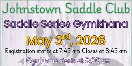 Johnstown Saddle Club Saddle Series Gymkhana
