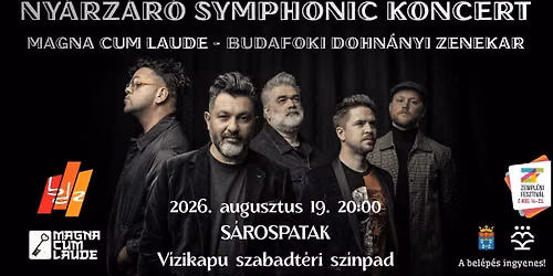 MAGNA CUM LAUDE Symphonic a Budafoki Dohn\u00e1nyi Zenekar k\u00f6zrem\u0171k\u00f6d\u00e9s\u00e9vel