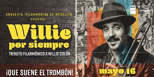 Willie por siempre: tributo filarm\u00f3nico a Willie Col\u00f3n