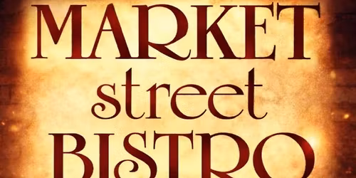Market Street Bistro REUNION Party