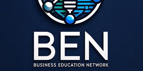 BEN - Business Education Network Workshop