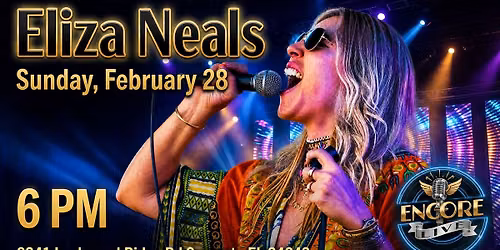 Encore Live presents Eliza Neals