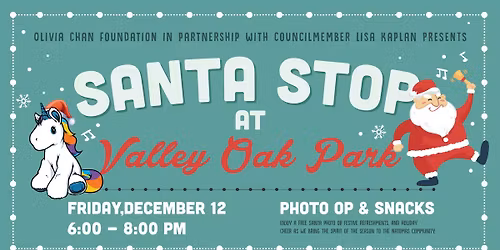 Santa Stop at Valley Oak Park