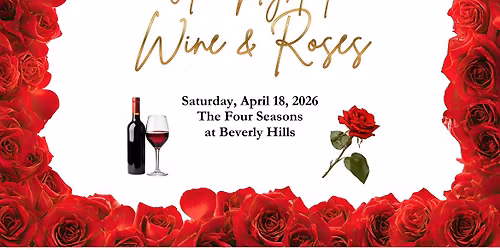 2026 Gala "A Night of Wine & Roses"