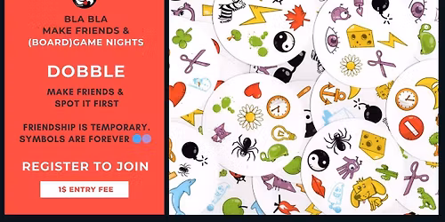 Spot It night - Registration is mandatory ($1) - Once a month