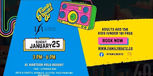 FamilyBeatz - Dubai's Best Family Rave